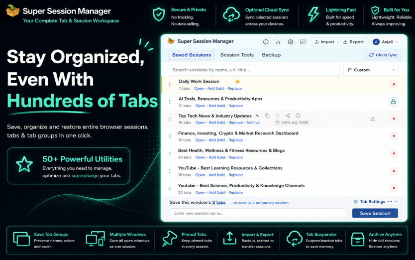 Chrome Session Manager Extensions Compared: Why Super Session Manager Stands Out in 2026
